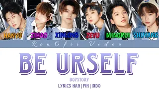 BE URSELF - BOY STORY Lyrics (Han|Pin|Indo)