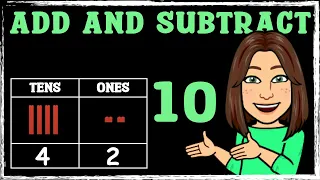 Add and Subtract 10 | Maths with Mrs. B