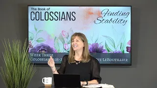 Colossians 1:15-23 • Who is Jesus? • Women of the Word