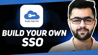 Build Your Own SSO | What is SSO | SSO Explained
