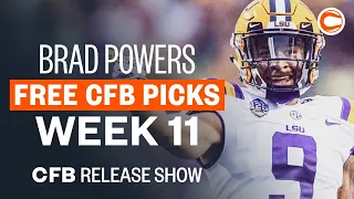 Free College Football Picks for Week 11 | Brad Powers Release Show