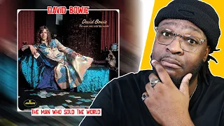 David Bowie - The Man Who Sold The World  REACTION/REVIEW