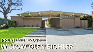 Willow Glen Eichler Tour Mid Century Modern