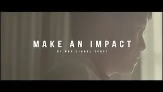 Motivational Speeches Every Day | Make An Impact - Inspirational Video