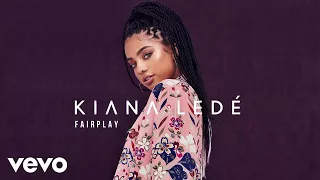 Kiana Ledé - Fairplay (Official Audio)