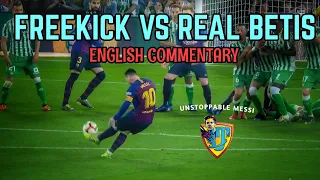 Lionel Messi Freekick Goal Against Real Betis | 18-3-2019 | Ray Hudson Commentary