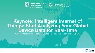 Keynote: Intelligent Internet of Things: Start Analyzing Your Global Device Data for Real-Time