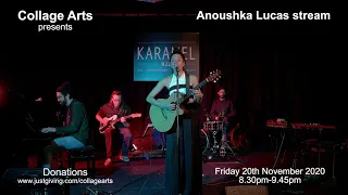 ANOUSHKA LUCAS - EFG London Jazz Festival 2020