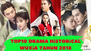 Drama Historical Wuxia Terbaik tahun 2018. Wajib Kalian Tonton ❗