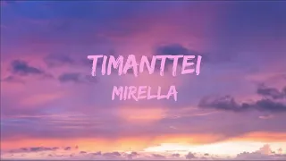 Mirella - Timanttei (Lyrics)