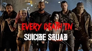 EVERY DEATH IN #47 Suicide Squad (2016)