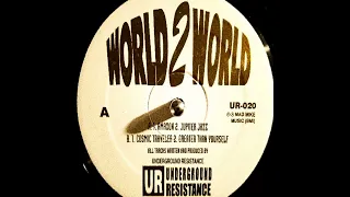 Underground Resistance – World 2 World (1992, Full-Lenght)