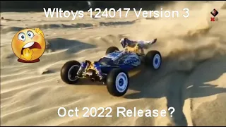 Wltoys 124017 V3 Brushless 1/12 RC Car 2022 Released or a Product Misinformation? See Pin Comment