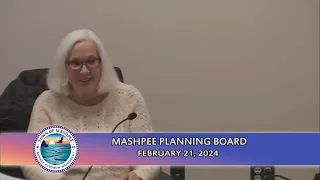 Mashpee Planning Board - 02/21/2024