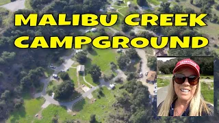 MALIBU CREEK CAMPGROUND - IS IT WORTH THE $$$?