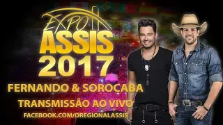 Expo Assis 2017 Show Fernando & Sorocaba ao vivo