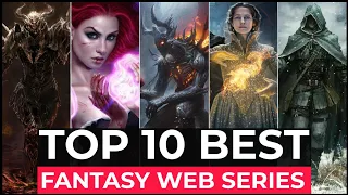Top 10 Best Fantasy Series On Netflix, Amazon Prime, HBO MAX | Best Fantasy Series To Watch In 2022