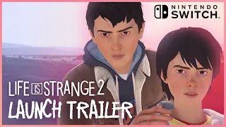 Life is Strange 2 (Nintendo Switch) - Launch Trailer