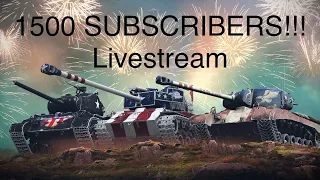 | 1500 SUBSCRIBER Livestream | World of Tanks Modern Armor | WoT Console |