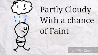 Pencilmate Gets Rained On! -in- Partly Cloudy with a chance of Faint (Pencilmation)