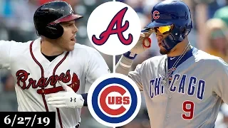 Atlanta Braves vs Chicago Cubs - Full Game Highlights | June 27, 2019 | 2019 MLB Season