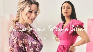 An Lemmens & Tatiana Silva x LolaLiza