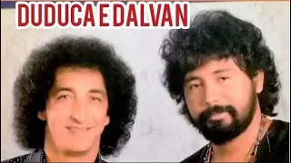 DUDUCA E DALVAN SELEÇÃO DE SUCESSOS parte 04 SÓ AS MAIORES DA SOFRENCIA