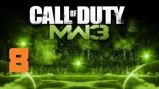 Прохождение Call of Duty: Modern Warfare 3: Часть 8 [По тихому]