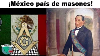 El verdadero poder de los Masones en la historia de México