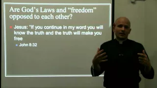 Didache Morality Class 4 Freedom, conscience, law, sin...