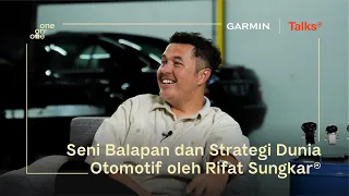 Seni Balapan dan Strategi Dunia Otomotif oleh Rifat Sungkar | One On One