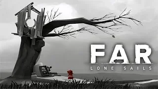 КОНЕЦ ► FAR: Lone Sails #4