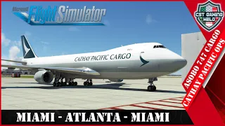 MSFS LIVE | Updated Asobo 747 | Miami - Atlanta - Miami | Cathay Pacific real world OPS | Road to 3K
