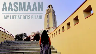 Aasmaan (SwatKat) - My Life At BITS Pilani | An Original Song