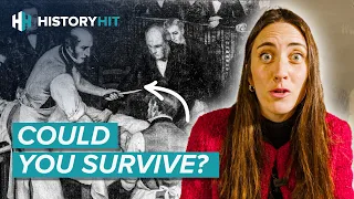 Could You Survive Victorian Surgery?