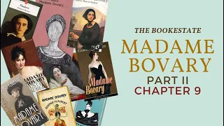 Madame Bovary by Gustave Flaubert Part 2,Chapter 9 Audiobook with text #madamebovary #audiobook #yt