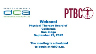 Physical Therapy Board Meeting September 22, 2022