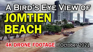 Jomtien Beach, A Bird's Eye View. 4K Drone Footage. 18th October 2021.