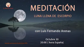 Meditación Luna llena de Escorpio 2020