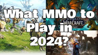 What MMO should you play in 2024