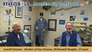 Lowell Grissom, Astronaut Gus Grissom's Brother, Interviewed on Stay Curious (Live Jan 26, 2022)