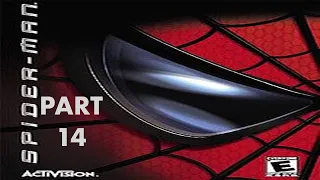 Let's Play Spider-Man: The Movie Game Part 14 - Coup D'Etat