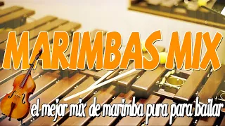 el mejor mix de marimba pura para bailar 🕺💃🕺💃 MARIMBAS MIX las mejores 💯😍💖💖💯