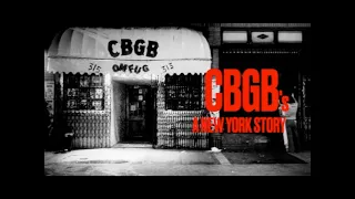 CBGB's  — A NYC STORY