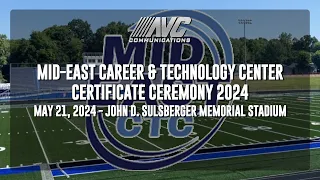 Mid-East Career & Technology Center Certificate Ceremony 2024