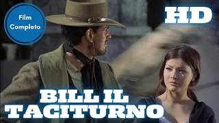 Bill il Taciturno (Django Kills Softly) | Western | HD | Film Completo in Italiano