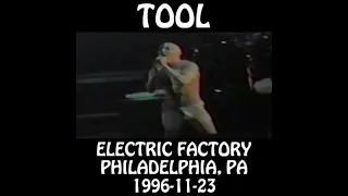 Tool - 1996-11-23 - Philadelphia, PA @ Electric Factory [Audio]