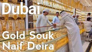 Dubai [4K] Naif Deira. Dubai Gold Souk Walking Tour 🇦🇪