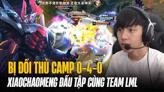 XIAOCHAOMENG VÁC MORDERKAISER TRAIN TEAM LML BỊ CAMP 0/4 VÀ CÁI KẾT... BẤT NGỜ