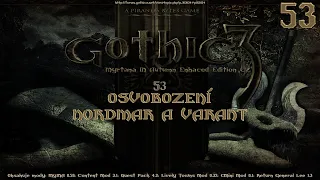 Gothic3-MYINA EE CZ - 53 - Nordmar a Varant